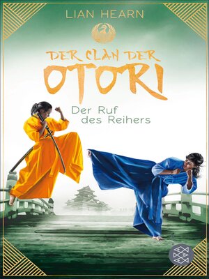 cover image of Der Clan der Otori. Der Ruf des Reihers
